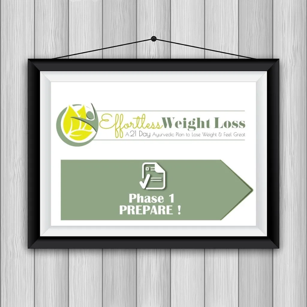 Effortless Weight Loss - 21-day Ayurvedic Detox Diet Plan to Lose Weight