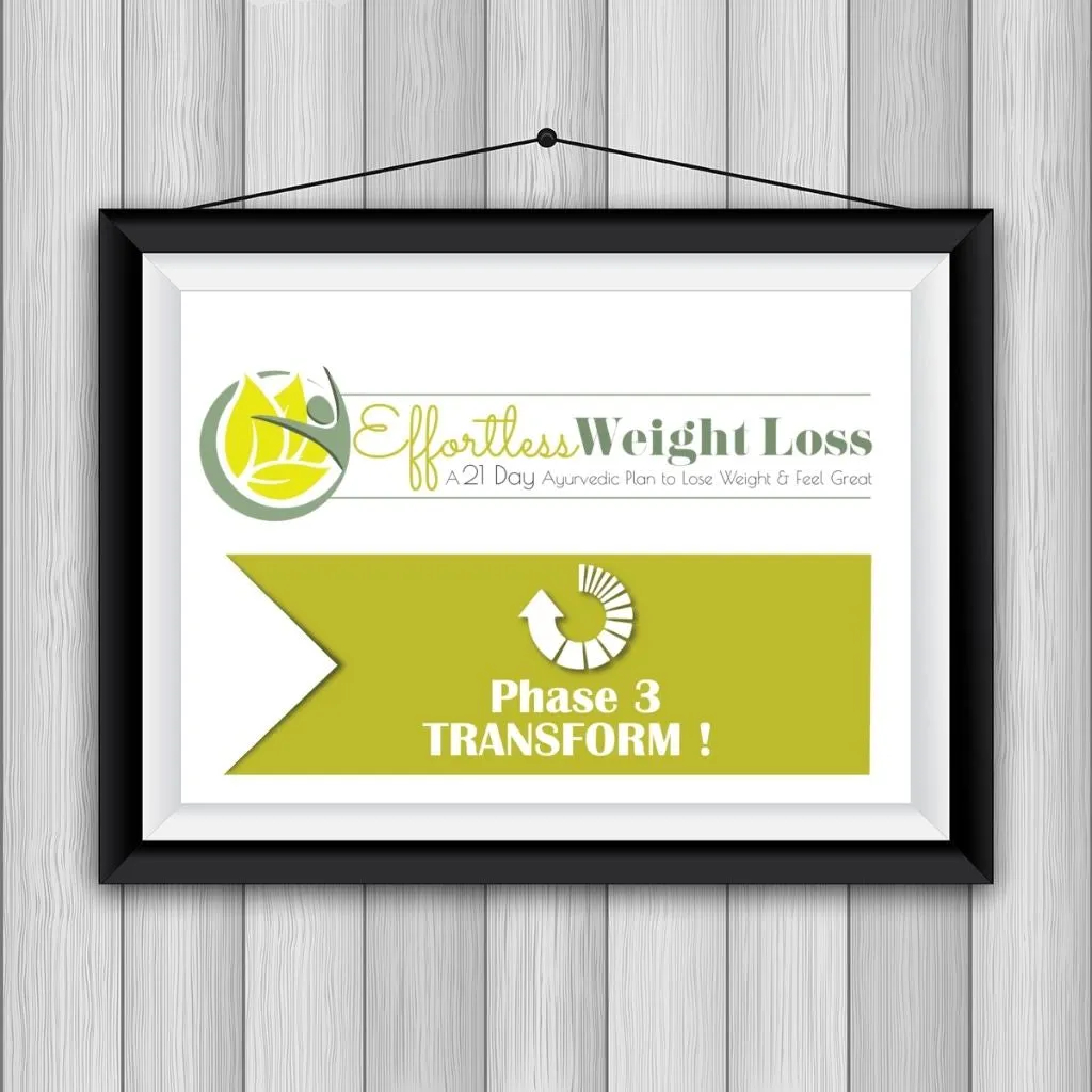 Effortless Weight Loss - 21-day Ayurvedic Detox Diet Plan to Lose Weight