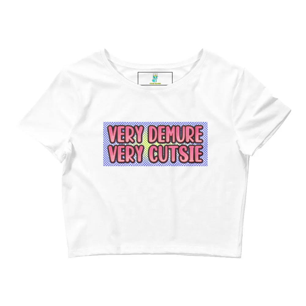 Very Demure, Very Cutsie - Cropped Baby Tee