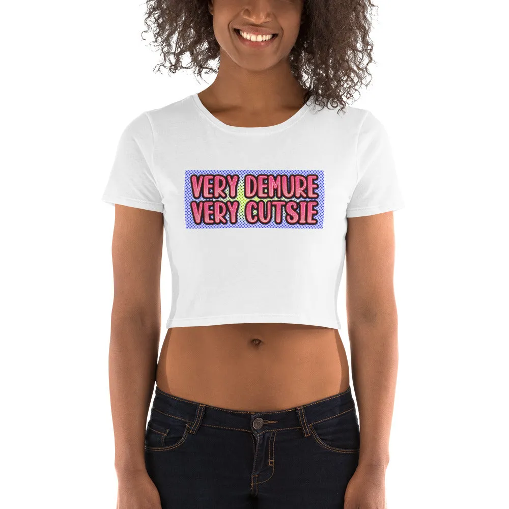 Very Demure, Very Cutsie - Cropped Baby Tee