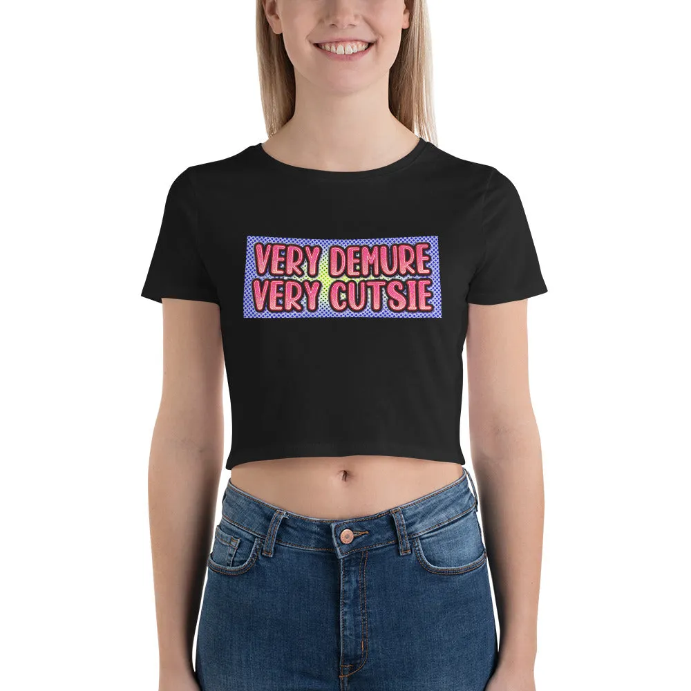 Very Demure, Very Cutsie - Cropped Baby Tee